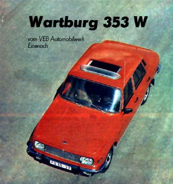 Nový Wartburg 353 W